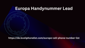 Europa Handynummer Lead