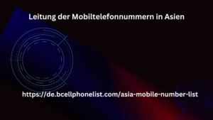 Leitung der Mobiltelefonnummern in Asien 