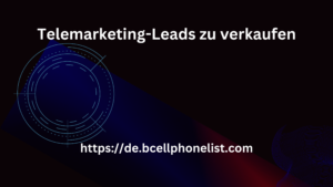 Telemarketing-Leads zu verkaufen